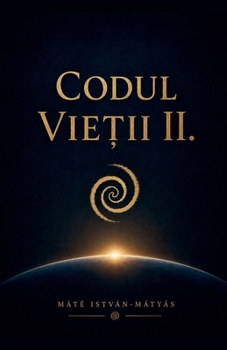 Codul Vietii (Romanian Edition)