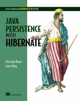 Paperback Java Persistence with Hibernate: Revised Edition of Hibernate in Action Book