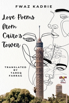 Paperback Love Poems from Cairo's Tower Book