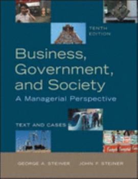 Paperback Business, Government and Society: A Managerial Perspective Book