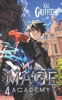 Paperback Mage Academy 4: A LitRPG Magic Academy Light Novel Book