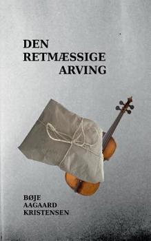 Paperback Den retmæssige arving [Danish] Book
