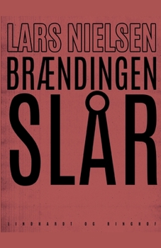 Paperback Br?ndingen sl?r [Danish] Book