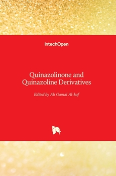 Hardcover Quinazolinone and Quinazoline Derivatives Book