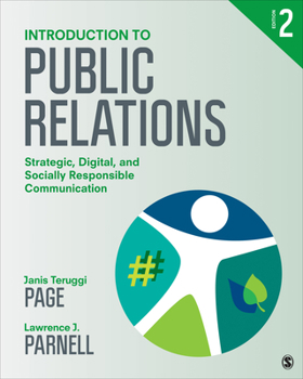 Paperback Introduction to Public Relations: Strategic, Digital, and Socially Responsible Communication Book