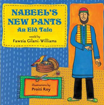 Hardcover Nabeel's New Pants: An Eid Tale Book