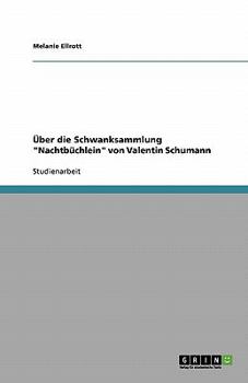 Paperback Über die Schwanksammlung "Nachtbüchlein" von Valentin Schumann [German] Book