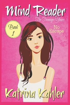 Paperback Mind Reader - The Teenage Years: Book 1 - No Escape Book