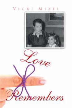 Hardcover Love Remembers Book