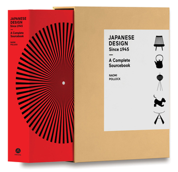 Paperback Japanese Design Since 1945: A Complete Sourcebook Book