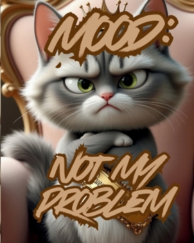 Paperback Mood: Not My Problem Book