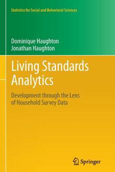 Paperback Living Standards Analytics: Development Through the Lens of Household Survey Data Book