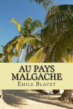 Paperback Au pays Malgache [French] Book