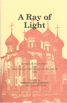 A Ray of Light: Instructions in Piety and the State of the World At the End of Time
