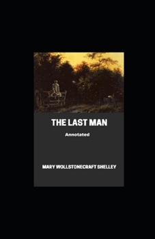 Paperback The Last Man Annotated Book