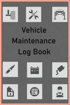 Paperback Vehicle Maintenance Log Book