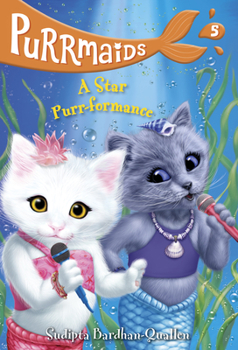 Paperback Purrmaids #5: A Star Purr-Formance Book
