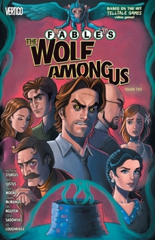 Fables: The Wolf Among Us, Volume 2 - Book  of the Fables +