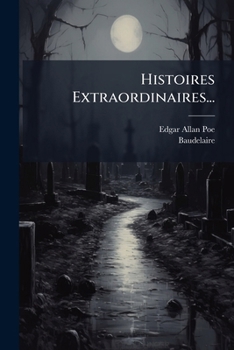 Paperback Histoires Extraordinaires... [French] Book