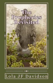 Paperback The Prophecies Revisited: The Year in Review 2000 Book