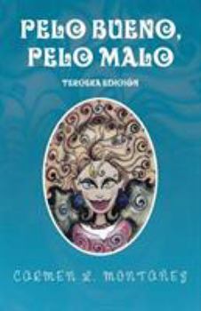 Paperback Pelo bueno, pelo malo [Spanish] Book