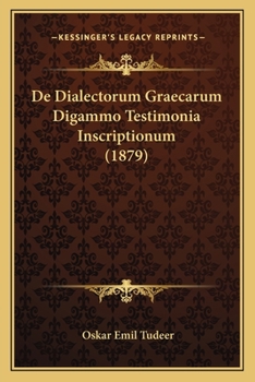 Paperback De Dialectorum Graecarum Digammo Testimonia Inscriptionum (1879) [Latin] Book