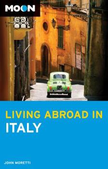 Paperback Moon Living Abroad in Italy Book