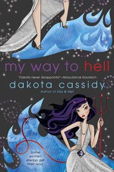 My Way to Hell - Book #2 of the Hell