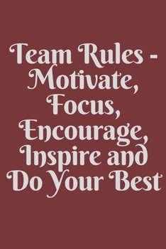 Team Rules: Team Rules  Lined Notebook /Journal Gift ,100 pages 6*/9*, Soft Cover ,matte  Cover
