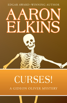 Curses! - Book #5 of the Gideon Oliver