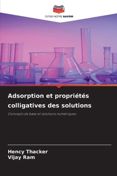 Paperback Adsorption et propriétés colligatives des solutions [French] Book