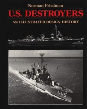 Hardcover U.S. Destroyers: An Illustrated Design History Book