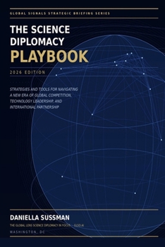 Paperback The Science Diplomacy Playbook: 2026 Edition Book