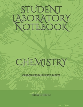 Student Laboratory Notebook: Carbonless Duplicate Sheets.: CHEMISTRY