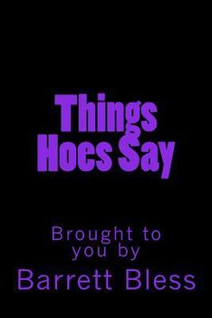 Paperback Things Hoe's Say Book