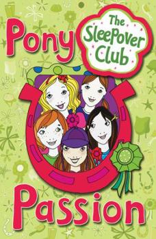 The Sleepover Club Ponies (The Sleepover Club) - Book #50 of the Sleepover Club