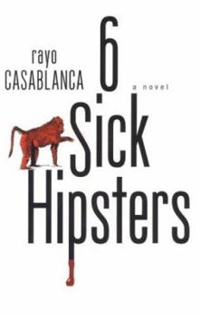 Paperback 6 Sick Hipsters Book