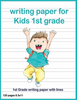 Paperback writing paper for Kids 1st grade: Dotted Lined - 120 pages 8.5x11 Handwriting Paper Book