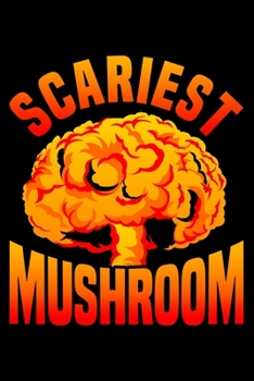 Paperback Scariest Mushroom: Lined A5 Notebook for Mushroom Book