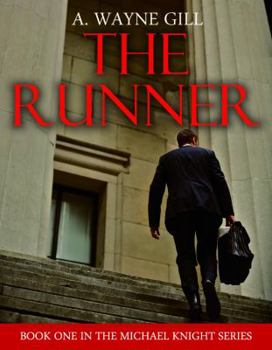 Paperback The Runner (Michael Knight Series, Book 1) Book