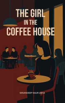 Paperback The Girl In The Coffee House Book