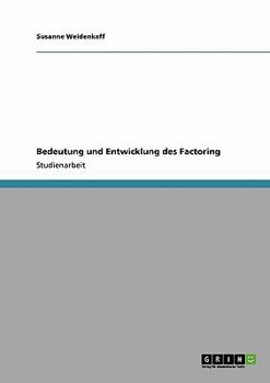 Paperback Bedeutung und Entwicklung des Factoring [German] Book