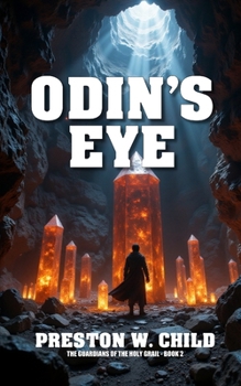 Odin’s Eye (Guardians of the Holy Grail)