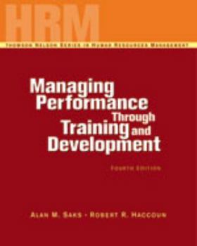 Paperback Managing Performance Through Training & Development Book