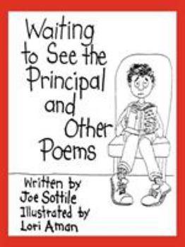 Paperback Waiting to See the Principal and Other Poems Book