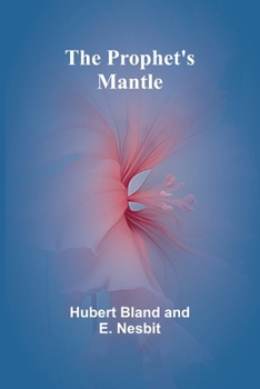Paperback The Prophet's Mantle Book