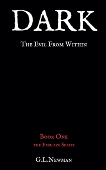 Paperback Dark the Evil From Within Book
