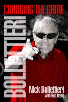 Hardcover Bollettieri: Changing the Game Book