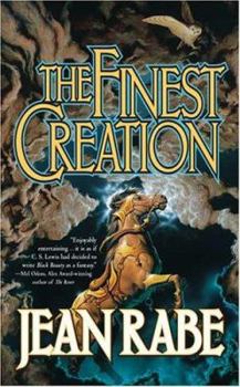 The Finest Creation - Book #1 of the Finest Trilogy