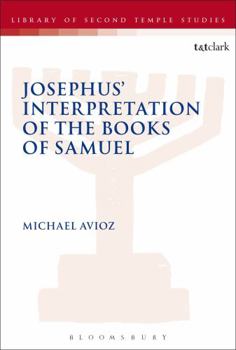 Paperback Josephus' Interpretation of the Books of Samuel Book